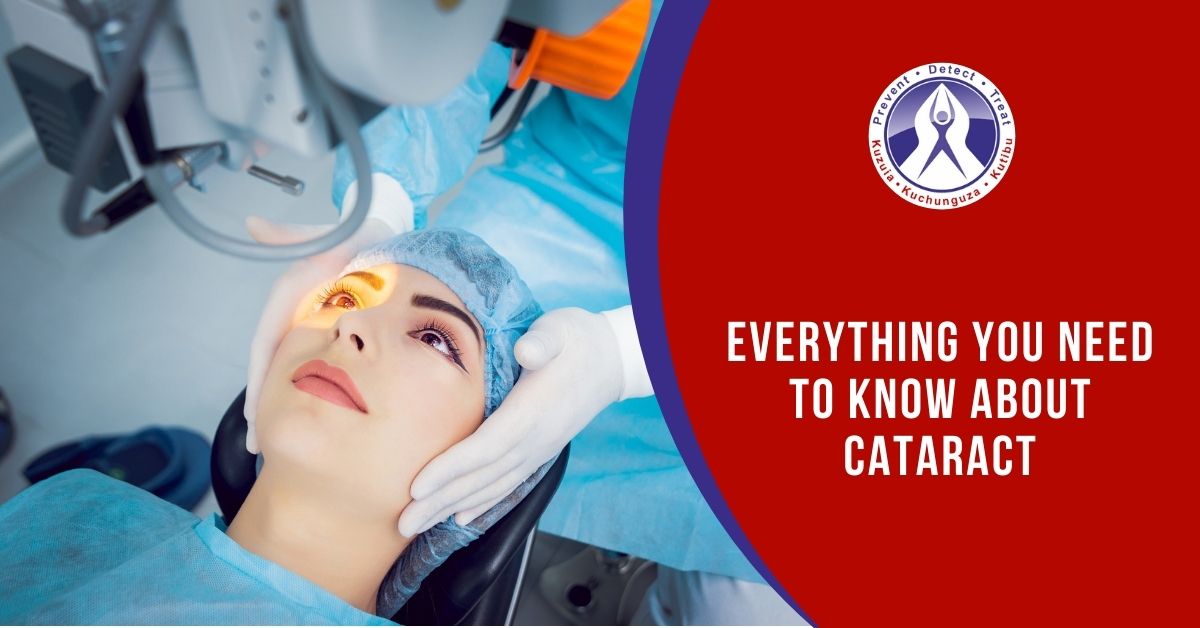 EVERYTHING YOU NEED TO KNOW ABOUT CATARACT